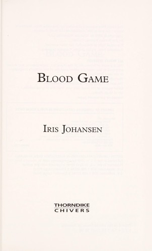 Iris Johansen: Blood game (2009, Thorndike Press, Chivers)