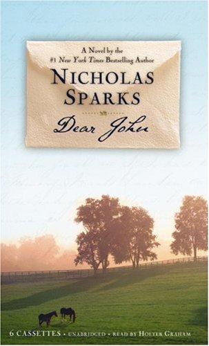 Nicholas Sparks: Dear John (AudiobookFormat, 2006, Hachette Audio)