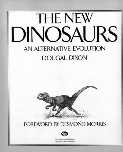 Dougal Dixon: The new dinosaurs (1988, Salem House)