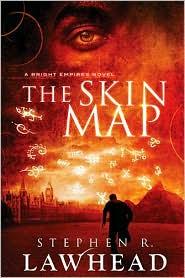 Stephen R. Lawhead, Simon Bubb: The Skin Map (Bright Empires) (Hardcover, 2010, Thomas Nelson)
