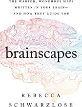 Rebecca Schwarzlose: Brainscapes (2021, Houghton Mifflin Harcourt Publishing Company)