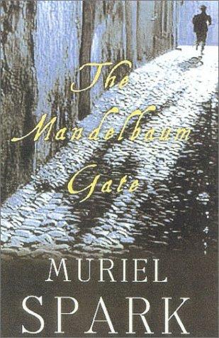 Muriel Spark: The Mandelbaum Gate (Paperback, 2001, Welcome Rain Publishers)