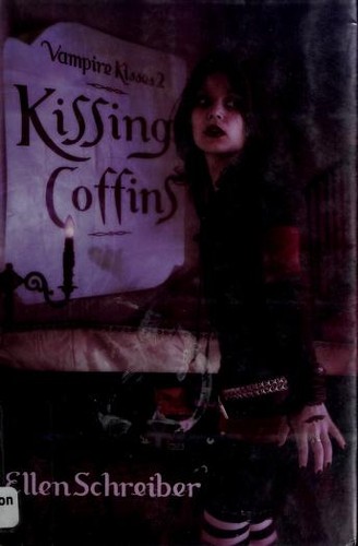 Ellen Schreiber: Vampire Kisses 2 (2005, Katherine Tegen Books)