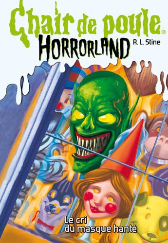 R. L. Stine: Chair de Poule Horrorland (Paperback, 2010, Scholastic)