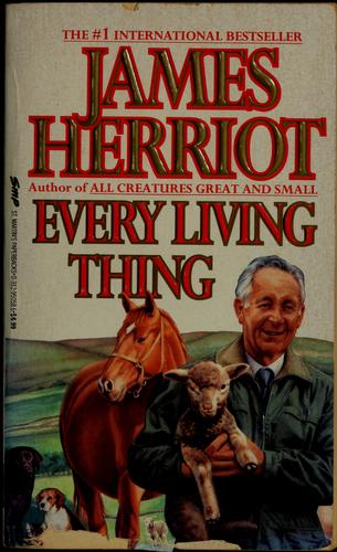 James Herriot: Every living thing (1993, St. Martin's Paperbacks)