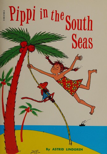 Astrid Lindgren: Pippi in the South Seas (1959, Scholastic Book Services)