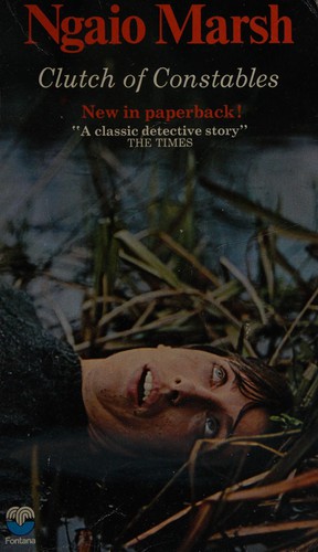 Ngaio Marsh: Clutch of constables (1970, Fontana)
