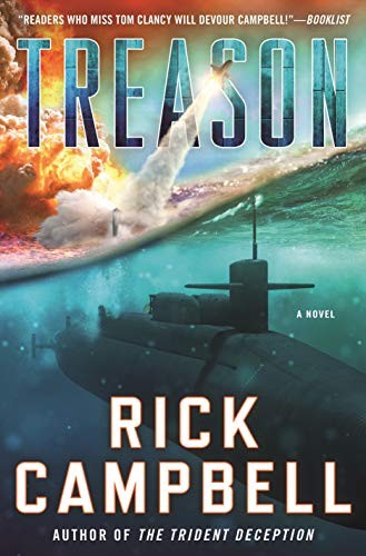 Rick Campbell: Treason (Hardcover, 2019, St. Martin's Press)