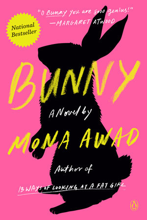 Mona Awad: Bunny (EBook, 2019, Penguin Books)
