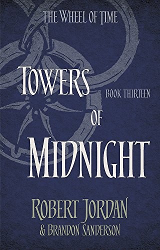 Robert Jordan: Towers of Midnight (Paperback, 2014, Orbit)