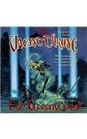 Ed Greenwood: The Vacant Throne (AudiobookFormat, Blackstone Audio Inc)