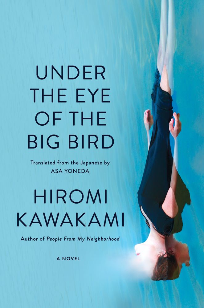 Hiromi Kawakami: Under the Eye of the Big Bird (GraphicNovel)