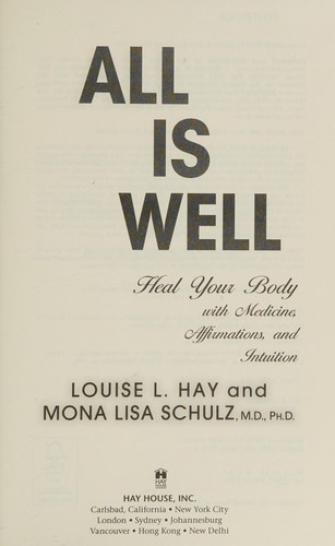 Louise Hay: All is well (2013)