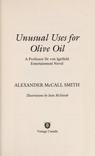 Alexander McCall Smith: Unusual uses for olive oil (2013)