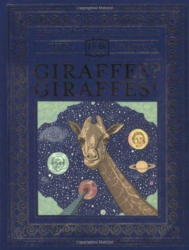 Benny Haggis-On-Whey: Giraffes? Giraffes! (2004)