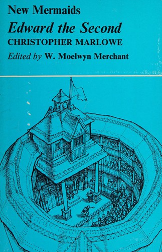 Christopher Marlowe: Edward the Second (1967, Benn)