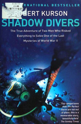 Robert Kurson: Shadow Divers (Paperback, 2005, Hodder)