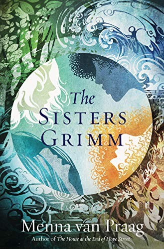 Menna van Praag: The Sisters Grimm (Hardcover, 2020, Harper Voyager)