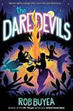 Rob Buyea: Daredevils (2022, Random House Children's Books)