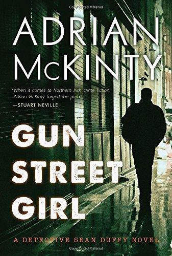 Adrian McKinty: Gun Street Girl (2015)