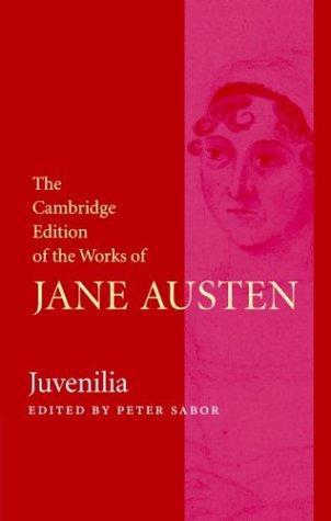 Jane Austen: JUVENILIA; ED. BY PETER SABOR. (Undetermined language, 2006, CAMBRIDGE UNIV PRESS)