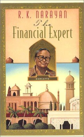 R.K. Narayan: The financial expert (1981, University of Chicago in association with W. Heinemann)