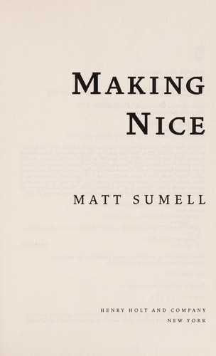 Matt Sumell: Making nice (2015)