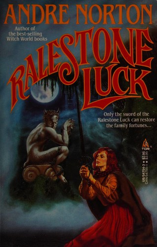 Andre Norton: The Ralestone Luck (Paperback, 1988, Tor Books)