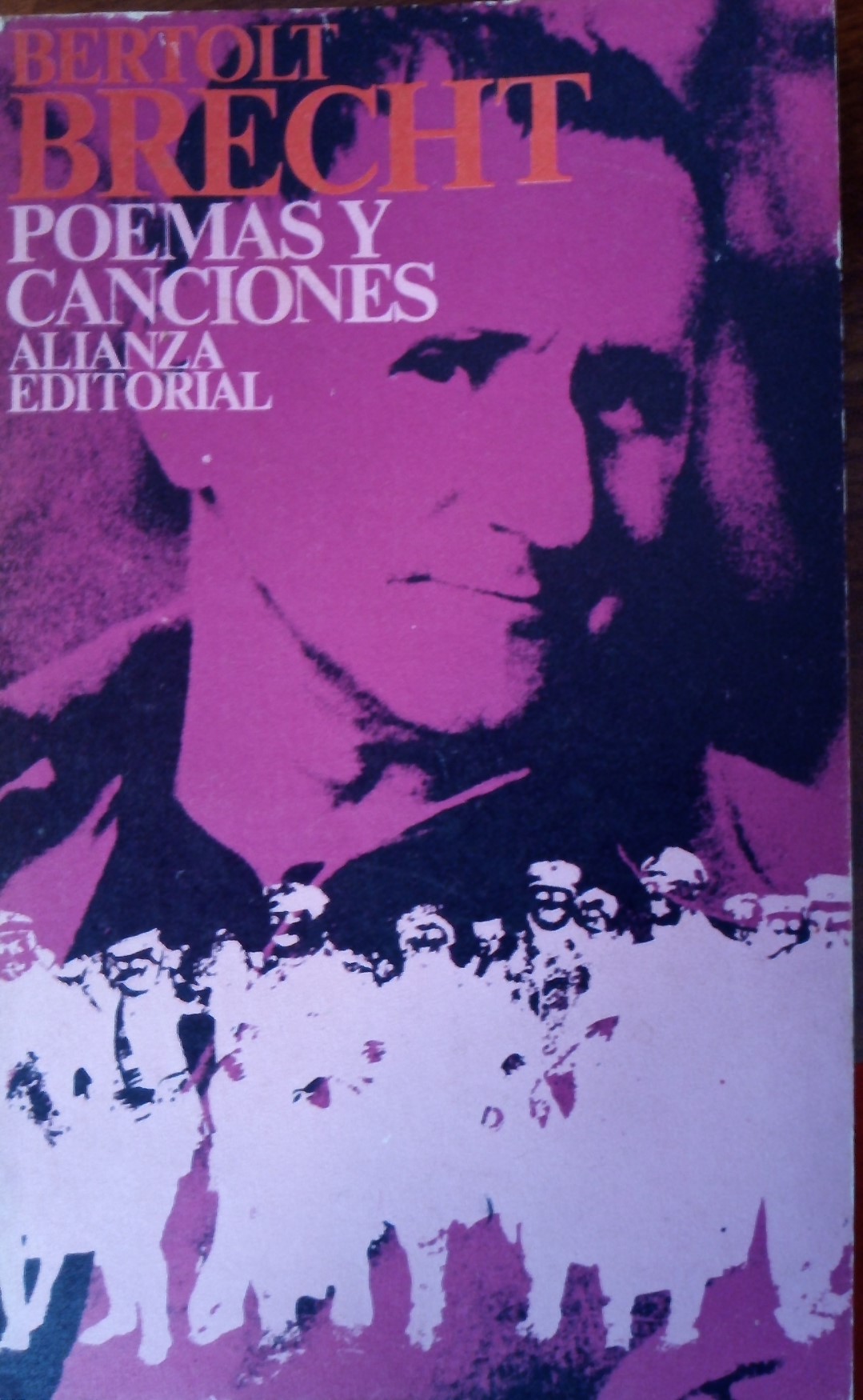 Bertolt Brecht: Poemas y Canciones (Paperback, Spanish language, 2000, Alianza)