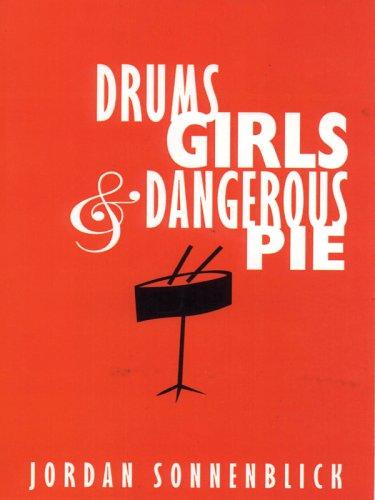 Jordan Sonnenblick: Drums, girls, & dangerous pie (2005, Thorndike Press)