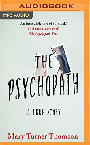 Andi Arndt, Mary Turner Thomson, Leon Nixon: The Psychopath (AudiobookFormat, 2021, Brilliance Audio)