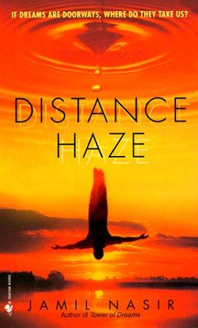 Jamil Nasir: Distance haze (2000, Bantam Books)