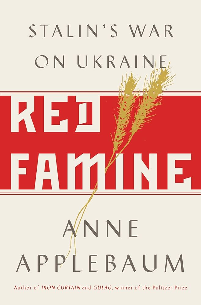 Anne Applebaum: Red famine (2017)