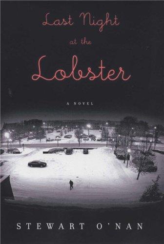 Stewart O'Nan: Last Night at the Lobster (Hardcover, 2007, Viking Adult)