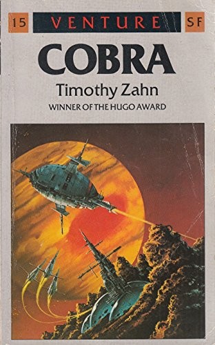 Timothy Zahn: Cobra (1987, Arrow)