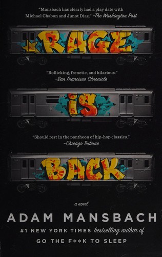 Adam Mansbach: Rage is back (2013, Plume)