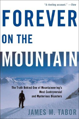 James M. Tabor: Forever on the Mountain (Paperback, 2008, W. W. Norton)