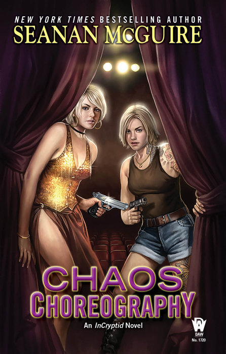 Seanan McGuire: Chaos Choreography (Paperback, 2016)