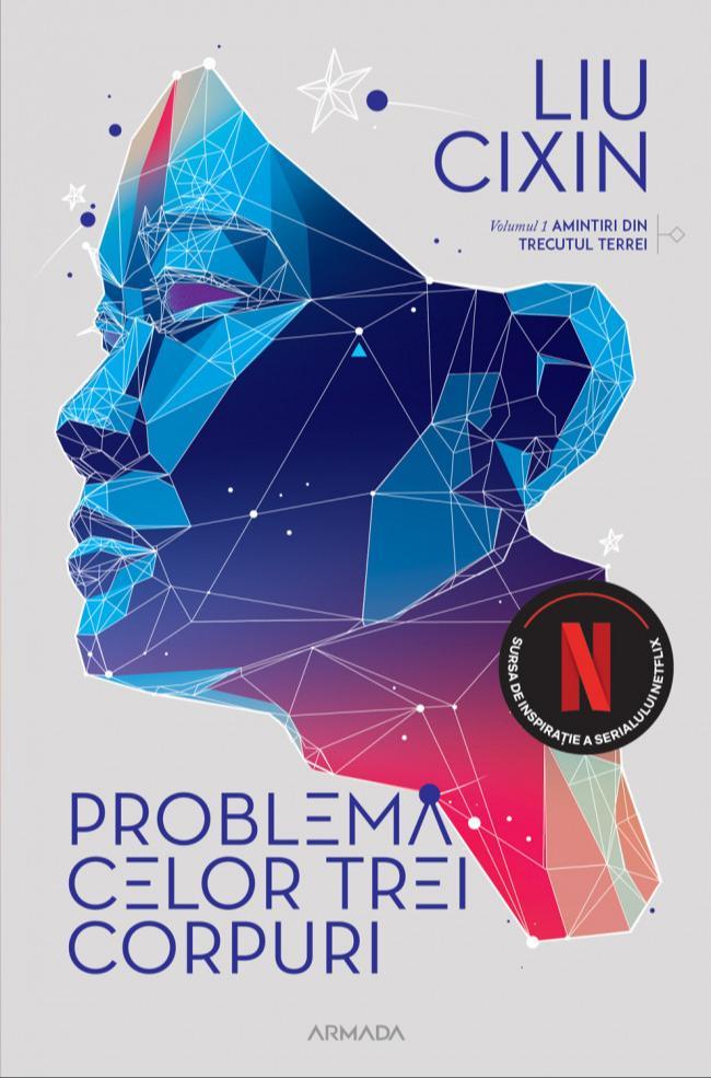 Cixin Liu, Bruno Roubicek: Problema celor trei corpuri (Romanian language, 2021)