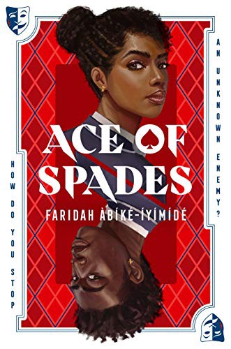 Faridah Abike-Iyimedi, Faridah Àbíké-Íyímídé: Ace of Spades (Hardcover, 2021, Feiwel & Friends)