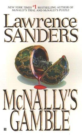 Lawrence Sanders: McNally's Gamble (Archy McNally Novels) (2000, Berkley)