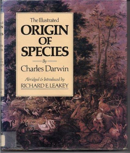 Charles Darwin: The illustrated Origin of species (1979, Hill and Wang)