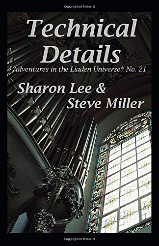 Sharon Lee, Miller, Steve: Technical Details (Paperback, 2017, Pinbeam Books)