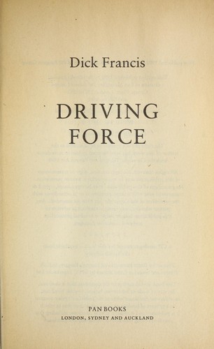 Dick Francis: Driving force (1993, Pan Books)