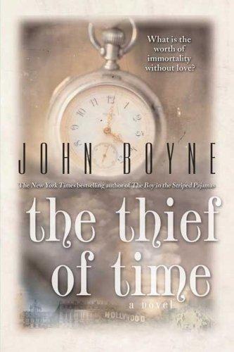 John Boyne: The Thief of Time (Paperback, 2008, St. Martin's Griffin)