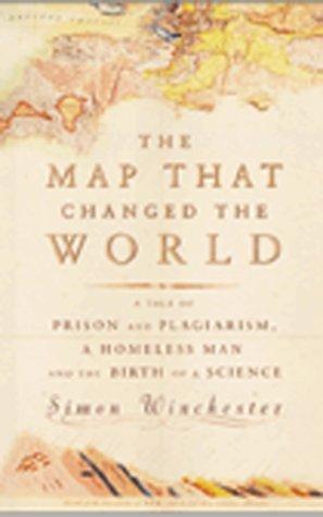 Simon Winchester: The map that changed the world (2001, Viking)