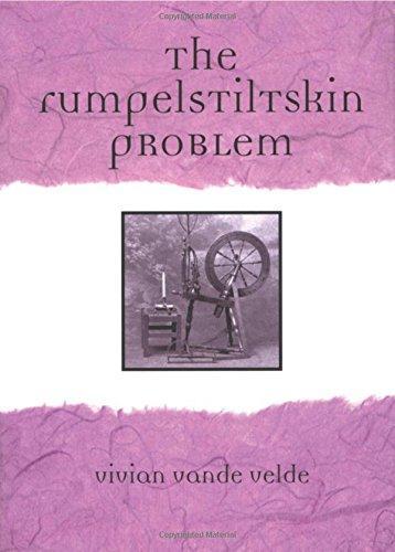Vivian Vande Velde: The Rumpelstiltskin Problem