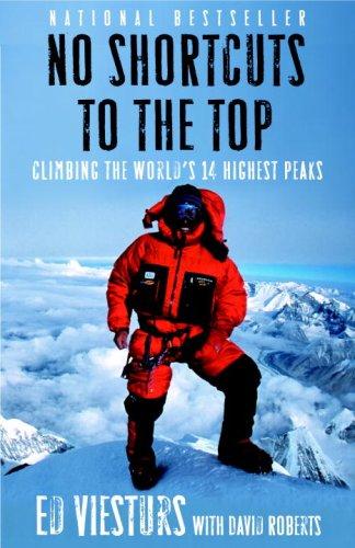 David Roberts, Ed Viesturs: No Shortcuts to the Top (Paperback, 2007, Broadway)