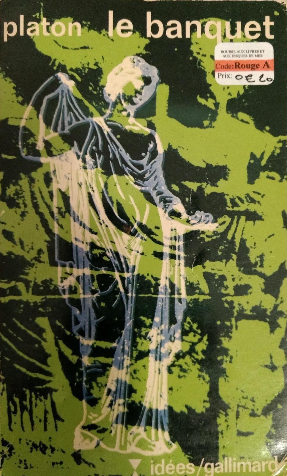 Platone: Le Banquet (French language, 1973, Éditions Gallimard)