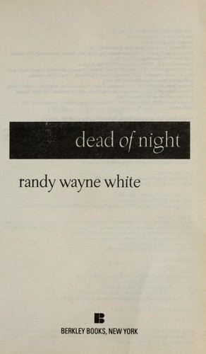 Randy Wayne White: Dead of night (2006, Berkley Books)